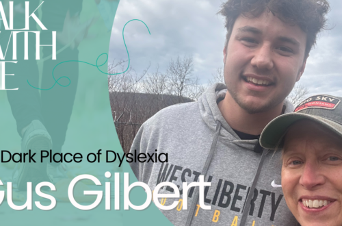 Dark Place of Dyslexia Gus Gilbert